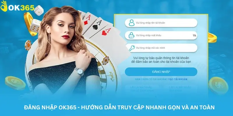 Đăng nhập Ok365 - Hướng dẫn truy cập nhanh gọn và an toàn